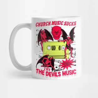 Church Music Sucks... Try The Devil's Music (Vintage Horror) Mug